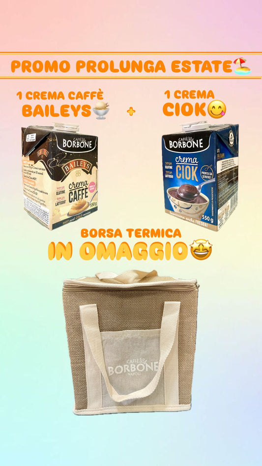 Promo con Borsa Termica Omaggio: 1 Crema al Baileys + 1 Crema Ciok